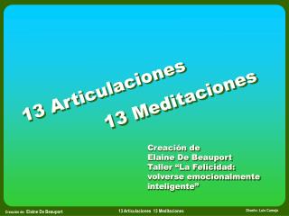 13 Articulaciones 13 Meditaciones