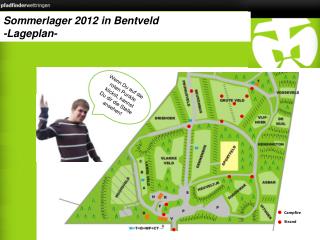 Sommerlager 2012 in Bentveld - Lageplan -