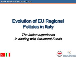 Evolution of EU Regional Policies in Italy