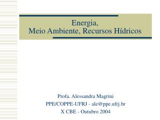 Energia, Meio Ambiente, Recursos Hídricos