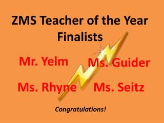 ZMS Teacher of the Year Finalists