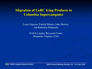 Migration of LaRC Icing Products to Columbia Supercomputer