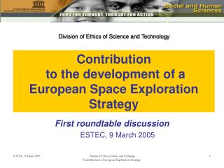 Contribution to the development of a European Space Exploration Strategy