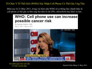 Tổ Chức Y Tế Thế Giới (WHO) Xác Nhận Cell Phone Có Thể Gây Ung Thư