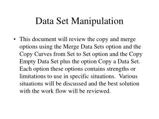 Data Set Manipulation