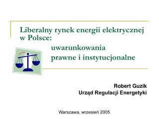 Robert Guzik Urząd Regulacji Energetyki