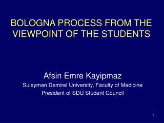 BOLOGNA PROCESS FROM THE VIEWPOINT OF THE STUDENTS