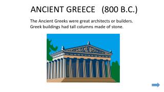 ANCIENT GREECE (800 B.C.)