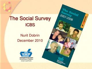 The Social Survey ICBS Nurit Dobrin December 2010