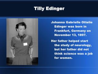 Tilly Edinger