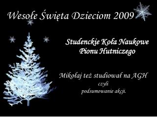 Wesołe Święta Dzieciom 2009