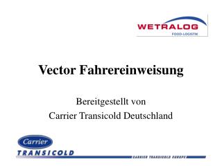 Vector Fahrereinweisung