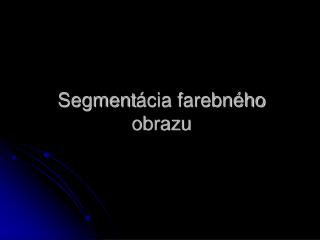 Segment ácia farebného obrazu