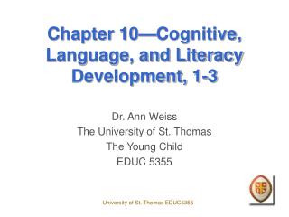 Chapter 10—Cognitive, Language, and Literacy Development, 1-3