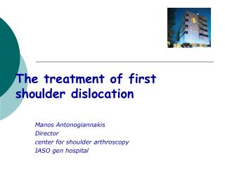 The treatment of first shoulder dislocation