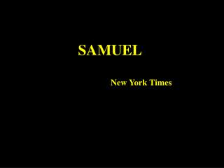 SAMUEL New York Times