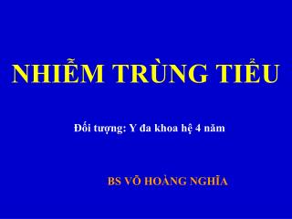 NHIỄM TRÙNG TIỂU