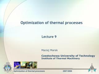 Optimization of thermal processes		2007/2008