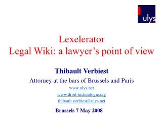 Lexelerator Legal Wiki: a lawyer’s point of view