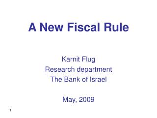 A New Fiscal Rule