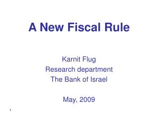 A New Fiscal Rule