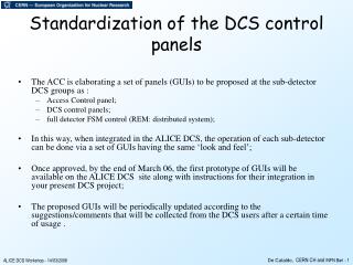 Standardization of the DCS control panels