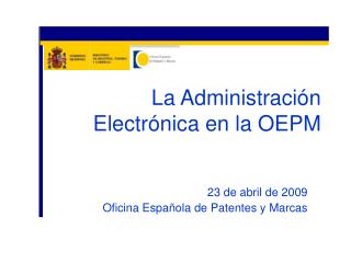 La Administración Electrónica en la OEPM