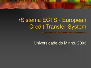 Sistema ECTS - European Credit Transfer System