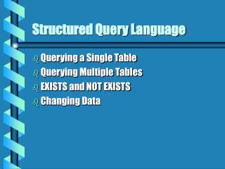 Structured Query Language