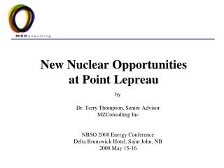 New Nuclear Opportunities at Point Lepreau
