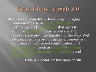 Chat, Chow, &amp; Web 2.0