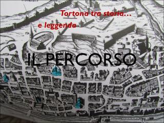 IL PERCORSO