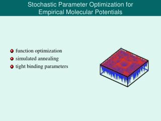 Stochastic Parameter Optimization for Empirical Molecular Potentials