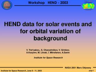 HEND data for solar events and for orbital variation of background