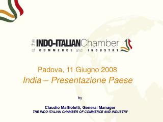 Padova, 11 Giugno 2008 India – Presentazione Paese