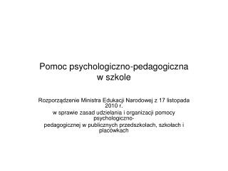 Pomoc psychologiczno-pedagogiczna w szkole