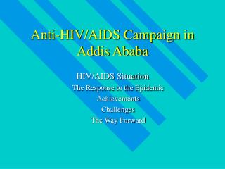 Anti-HIV/AIDS Campaign in Addis Ababa