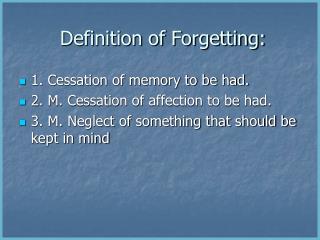 Definition of Forgetting: