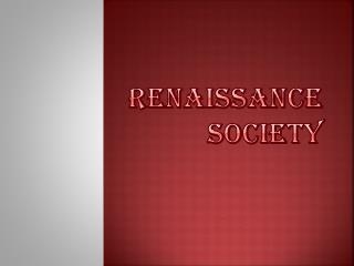 Renaissance Society
