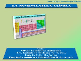 Autor: Lic. Q y B. Nilxon Rodríguez Maturana