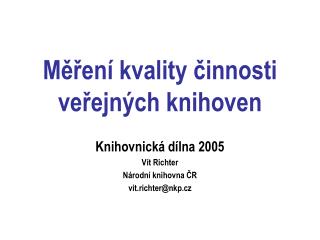 Měření kvality činnosti veřejných knihoven