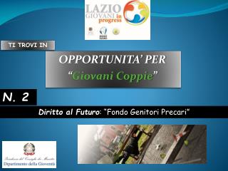 OPPORTUNITA’ PER “ Giovani Coppie ”