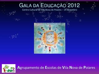 Gala da Educação 2012