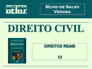 12.1. Hipóteses de perda da propriedade móvel e imóvel : 	– o elenco do art. 1.275 do Código: