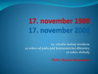 17. november 1989 17. november 2009