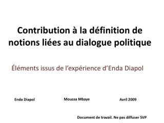 Contribution à la définition de notions liées au dialogue politique