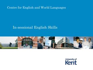 In-sessional English Skills