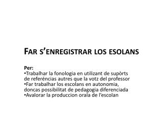 Far s’enregistrar los esolans