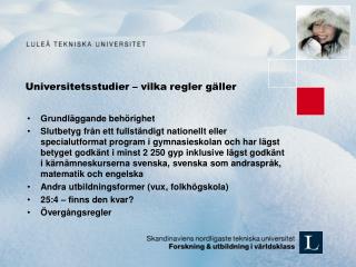 Universitetsstudier – vilka regler gäller