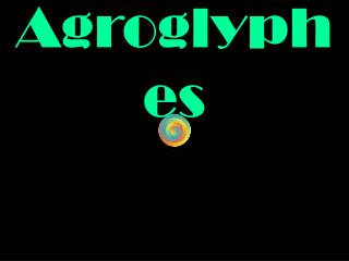 Agroglyphes